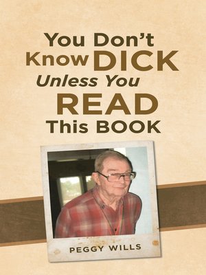 cover image of You Don't Know Dick Unless You Read This Book